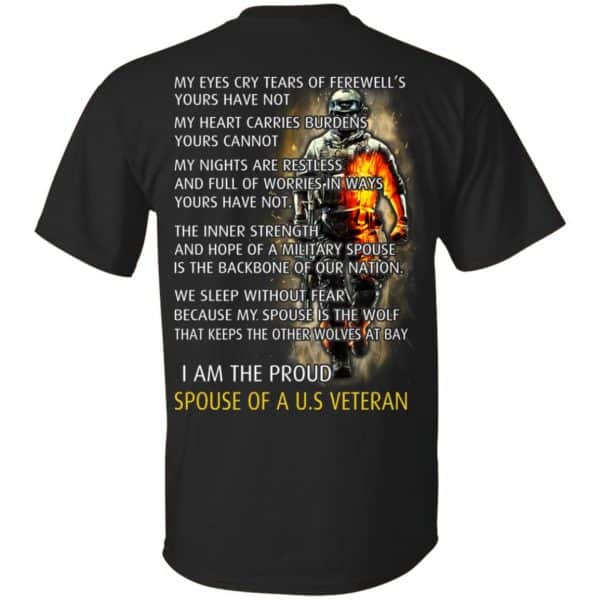 I Am The Proud Spouse Of A U.S Veteran T-Shirts, Hoodie, Tank Apparel 3