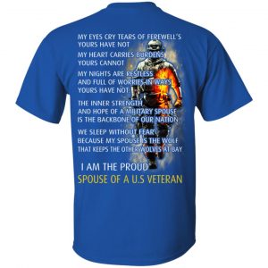 I Am The Proud Spouse Of A U.S Veteran T-Shirts, Hoodie, Tank 16