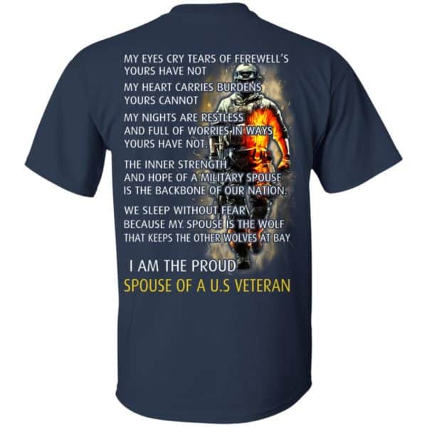 I Am The Proud Spouse Of A U.S Veteran T-Shirts, Hoodie, Tank Apparel 6