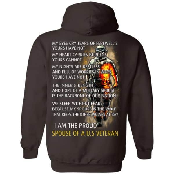 I Am The Proud Spouse Of A U.S Veteran T-Shirts, Hoodie, Tank Apparel 9