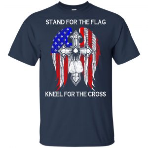 Veteran: Stand For The Flag Kneels For The Cross T-Shirts, Hoodie, Tank 17