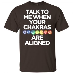 Talk To Me When Your Chakras Are Aligned Yoga Shirt, Hoodie, Tank Apparel 2
