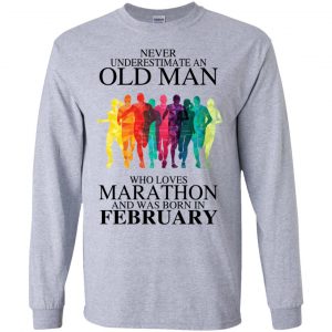 An Old Man Who Loves Marathon And Was Born In February T-Shirts, Hoodie, Tank 18