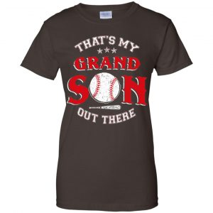 That's My Grand Son Out There Shirt, Hoodie, Tank 23 That's My Grand Son Out There Shirt, Hoodie, Tank 23