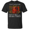 That’s What I Do I Farm And I Know Things Game Of Thrones Shirt, Hoodie, Tank Apparel 2