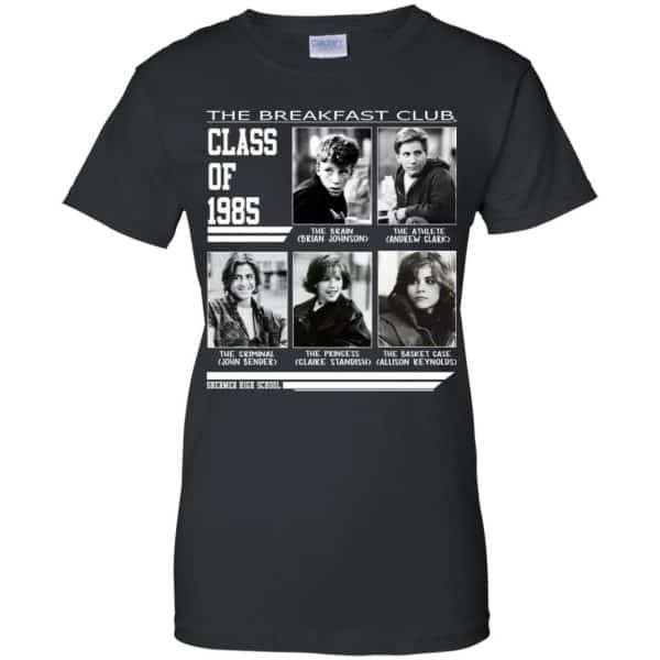 The Breakfast Club Class Of 1985 T-Shirts, Hoodie, Tank Apparel 11