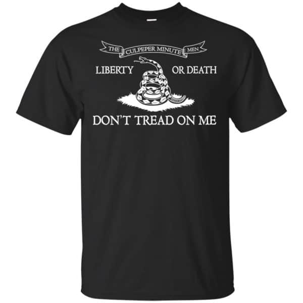 The Culpeper Minutemen T-Shirt – Liberty or Death Dont Tread on Me T-Shirts, Hoodie, Tank Apparel 3