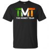 TMT - The Money Team Shirt, Hoodie, Tank 1