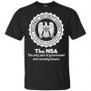 The NSA: The Only Part Of Government That Actually Listens T-Shirts, Hoodie, Tank 2