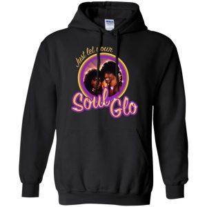 Just Let Your Soul Glo Shirt, Hoodie, Tank 18
