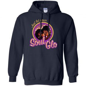 Just Let Your Soul Glo Shirt, Hoodie, Tank 19