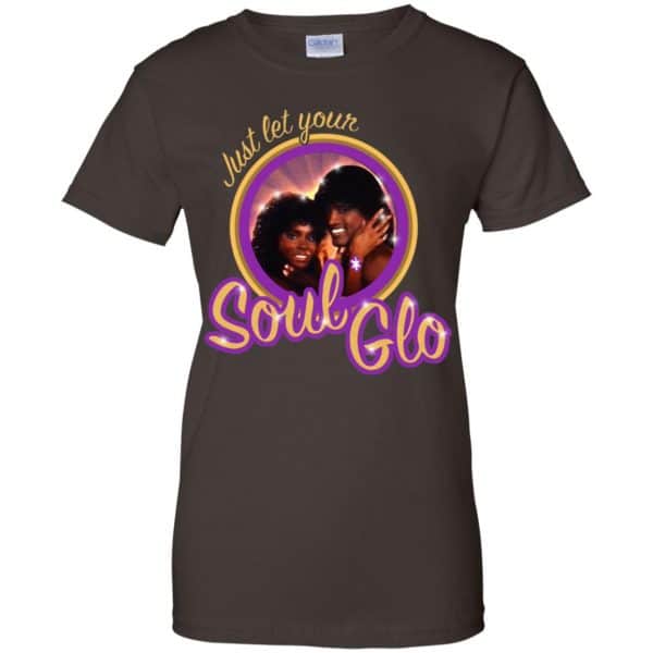Just Let Your Soul Glo Shirt, Hoodie, Tank 12