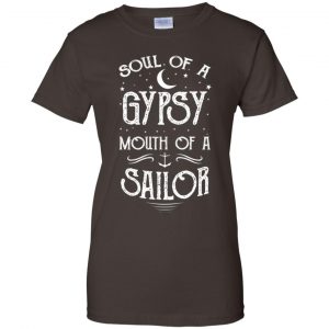 Soul Of A Gypsy Mouth Of A Sailor Shirt, Hoodie, Tank 23