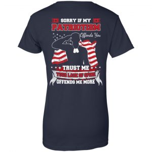 Sorry If My Patriotism Offends You Trust Me Your Lack Of Spine Offends Me More T-Shirts, Hoodie, Tank 24