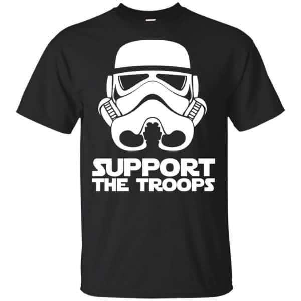 Star Wars: Support The Troops Stormtroopers T-Shirts, Hoodie, Sweater 3