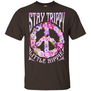 Stay Trippy Little Hippie Shirt, Hoodie, Tank 15