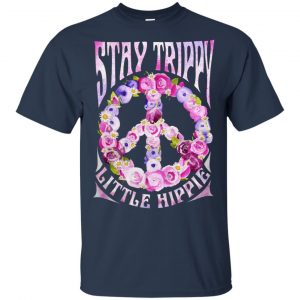 Stay Trippy Little Hippie Shirt, Hoodie, Tank 17