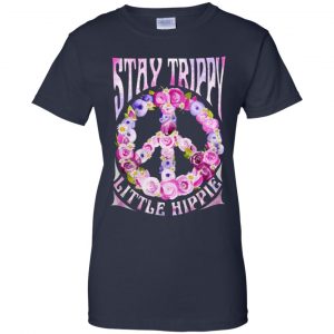 Stay Trippy Little Hippie Shirt, Hoodie, Tank 24