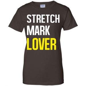 Stretch Mark Lover Shirt, Hoodie, Tank 23