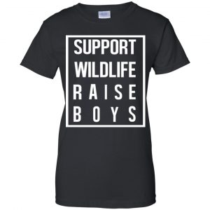 Support Wildlife Raise Boys Shirt, Hoodie, Tank 22