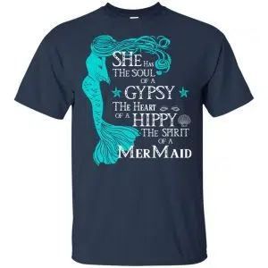 She Has The Soul Of A Gypsy The Heart Of A Hippy The Spirit Of A Mermaid Shirt, Hoodie, Tank 17