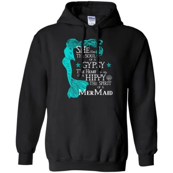 She Has The Soul Of A Gypsy The Heart Of A Hippy The Spirit Of A Mermaid Shirt, Hoodie, Tank 7