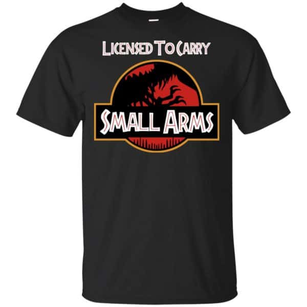 Licensed To Carry Small Arms Shirt, Hoodie, Tank 3