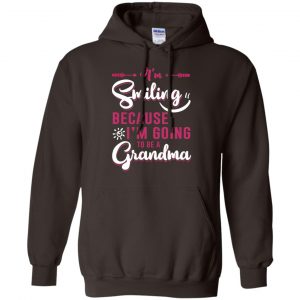 I'm Smiling Because I'm Going To Be A Grandma T-Shirts, Hoodie, Tank 20 I'm Smiling Because I'm Going To Be A Grandma T-Shirts, Hoodie, Tank 20