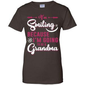 I'm Smiling Because I'm Going To Be A Grandma T-Shirts, Hoodie, Tank 23 I'm Smiling Because I'm Going To Be A Grandma T-Shirts, Hoodie, Tank 23