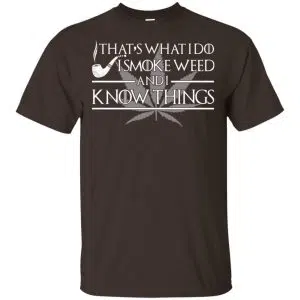 That's What I Do I Smoke Cigars And I Know Things Shirt, Hoodie, Tank 15