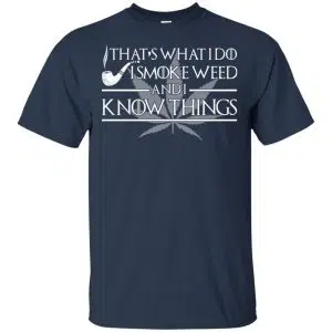 That's What I Do I Smoke Cigars And I Know Things Shirt, Hoodie, Tank 17