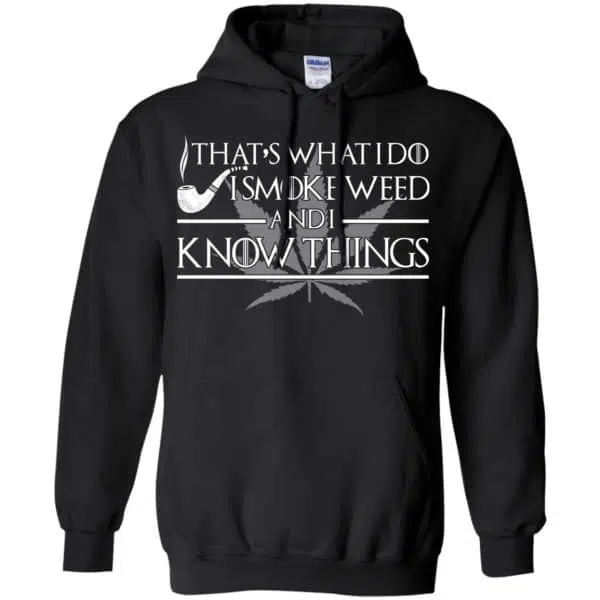 That's What I Do I Smoke Cigars And I Know Things Shirt, Hoodie, Tank 7