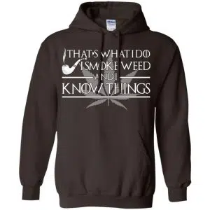That's What I Do I Smoke Cigars And I Know Things Shirt, Hoodie, Tank 20