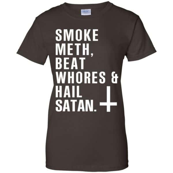 Smoke Meth Beat Whores & Hail Satan T-Shirts, Hoodie, Tank Apparel 12