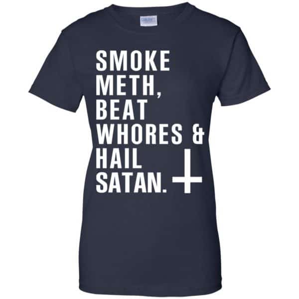 Smoke Meth Beat Whores & Hail Satan T-Shirts, Hoodie, Tank Apparel 13