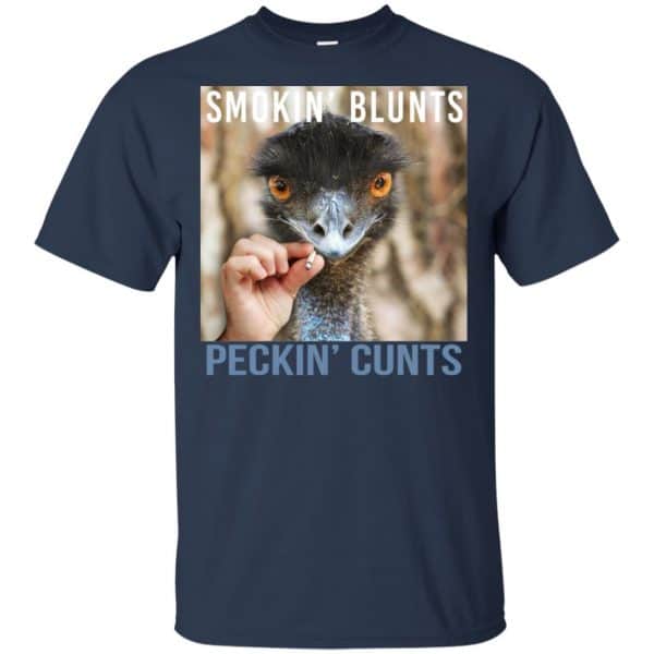 Smokin’ Blunts Peckin’ Cunts Shirt, Hoodie, Tank Apparel 6