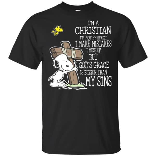 Snoopy: I'm Christian I'm Not Perfect I Make Mistakes I Mess Up But God's Grace Is Bigger Than My Sins Shirt, Hoodie, Tank 3