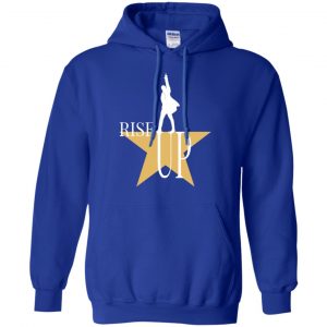 Rise Up: Hamilton The Musical Shirt, Hoodie, Tank 21