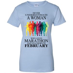 A Woman Who Loves Marathon And Was Born In February T-Shirts, Hoodie, Tank 25