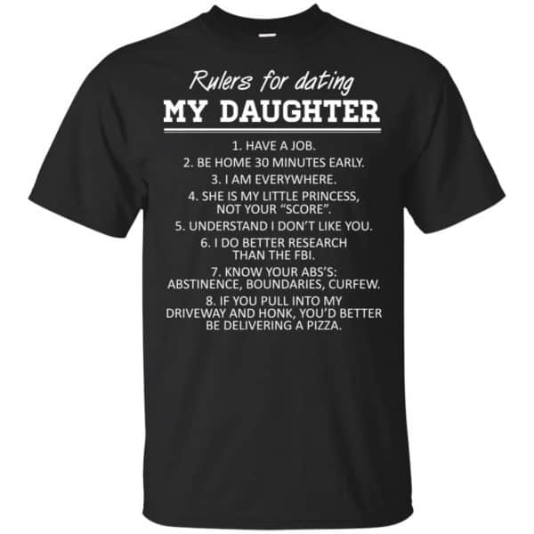 Rulers For Dating My Daughter Shirt, Hoodie, Tank 3