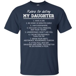 Rulers For Dating My Daughter Shirt, Hoodie, Tank 17