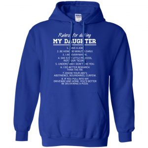 Rulers For Dating My Daughter Shirt, Hoodie, Tank 21