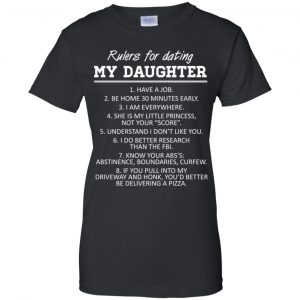Rulers For Dating My Daughter Shirt, Hoodie, Tank 22