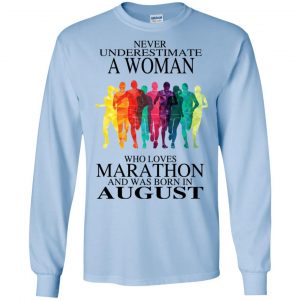 A Woman Who Loves Marathon And Was Born In August T-Shirts, Hoodie, Tank 19