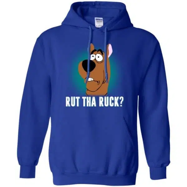 Rut Tha Ruck? - Scooby Doo Shirt, Hoodie, Tank 10