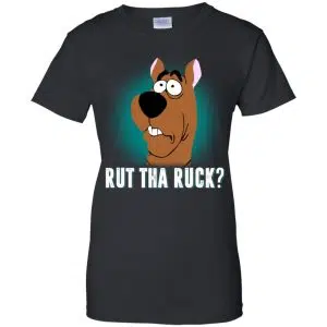Rut Tha Ruck? - Scooby Doo Shirt, Hoodie, Tank 22
