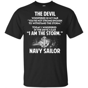 I Am The Fecking Storm The Storm Navy Sailor Shirt, Hoodie, Tank Apparel