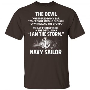 I Am The Fecking Storm The Storm Navy Sailor Shirt, Hoodie, Tank Apparel 2