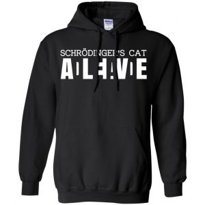 Schrödinger's Cat ADLEIAVDE Shirt, Hoodie, Tank 18 Schrödinger's Cat ADLEIAVDE Shirt, Hoodie, Tank 18