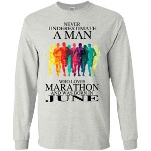 A Man Who Loves Marathon And Was Born In June T-Shirts, Hoodie, Tank 19